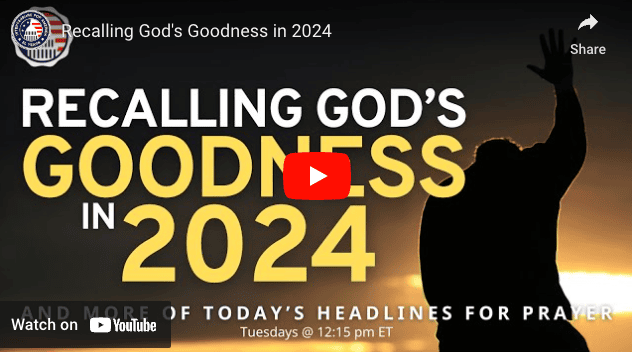 Recalling God's Goodness in 2024